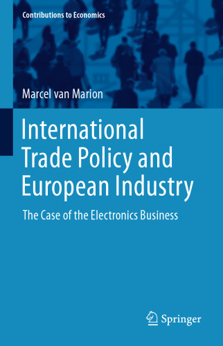 International Trade Policy and European Industry: The Case of the Electronics Business