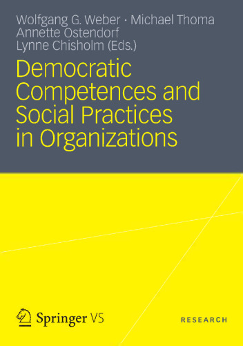 Democratic Competences and Social Practices in Organizations
