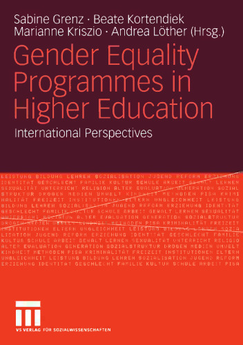 Gender Equality Programmes in Higher Education: International Perspectives
