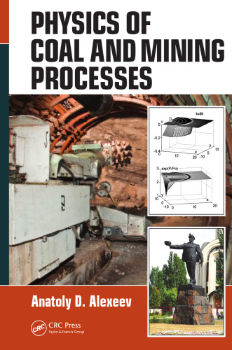 Physics of Coal and Mining Processes