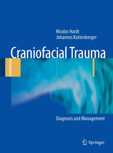 Craniofacial Trauma: Diagnosis and Management