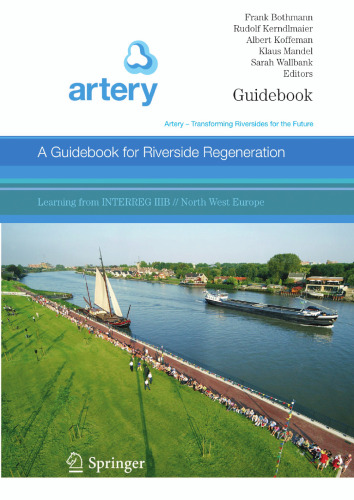 A Guidebook for Riverside Regeneration: Artery - Transforming Riversides for the Future