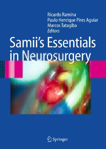 Samii's Essentials in Neurosurgery
