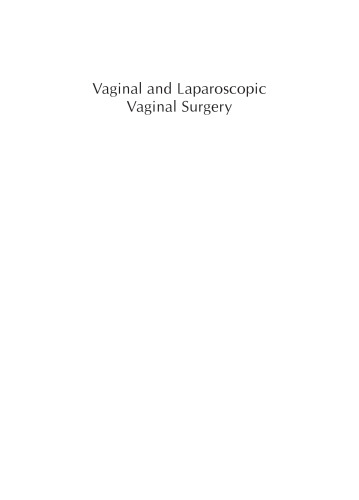 Vaginal and Laproscopic Vaginal Surgery