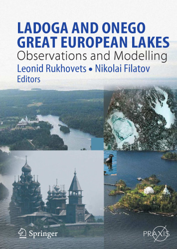 Ladoga and Onego — Great European Lakes: Observations and Modelling
