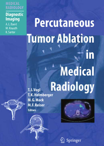 Percutaneous Tumor Ablation in Medical Radiology
