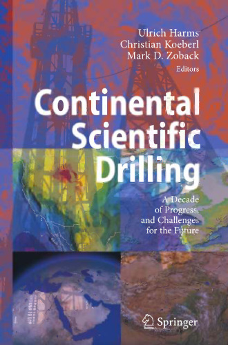 Continental Scientific Drilling: A Decade of Progress, and Challenges for the Future