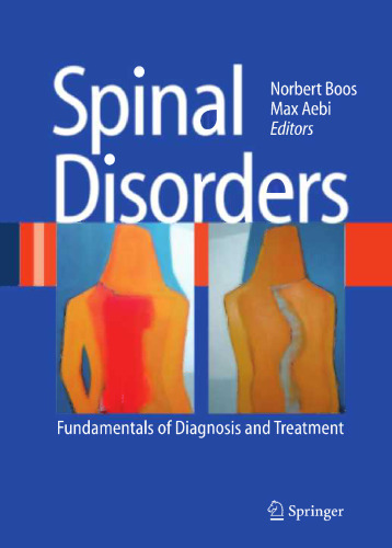 Spinal Disorders: Fundamentals of Diagnosis and Treatment