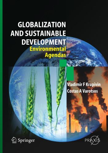 Globalization and Sustainable Development: Environmental Agendas