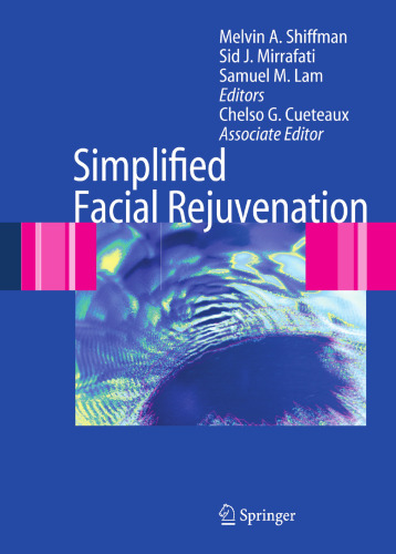 Simplified Facial Rejuvenation