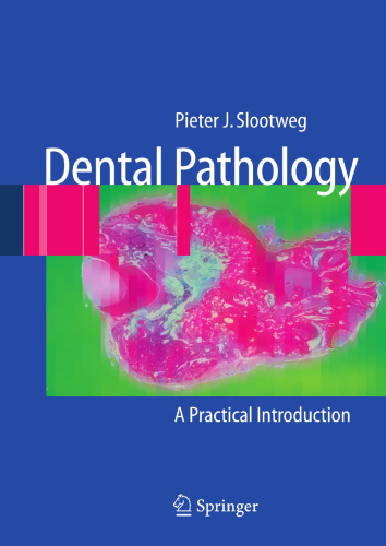 Dental Pathology: A Practical Introduction