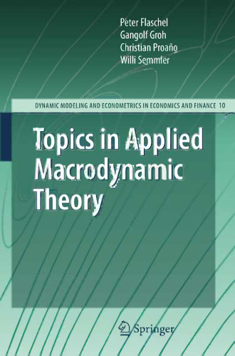 Topics in Applied Macrodynamic Theory