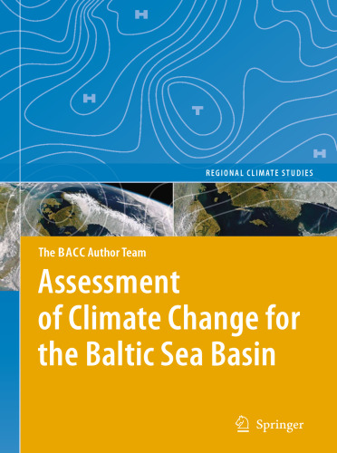 Assessment of Climate Change for the Baltic Sea Basin