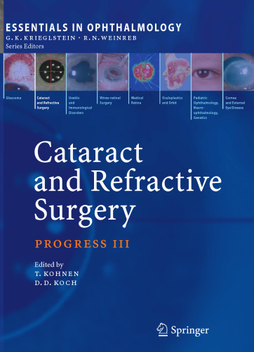 Cataract and Refractive Surgery: Progress III