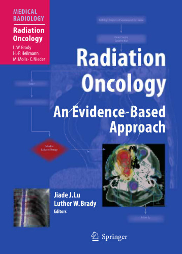 Radiation Oncology: An Evidence-Based Approach