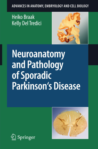 Neuroanatomy and Pathology of Sporadic Parkinson's Disease