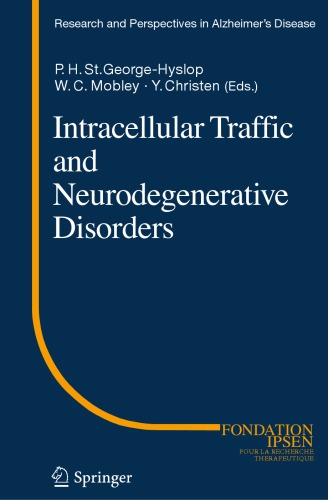 Intracellular Traffic and Neurodegenerative Disorders