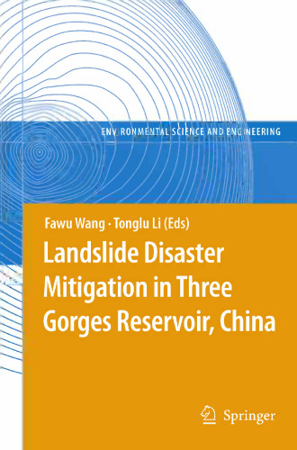 Landslide Disaster Mitigation in Three Gorges Reservoir, China