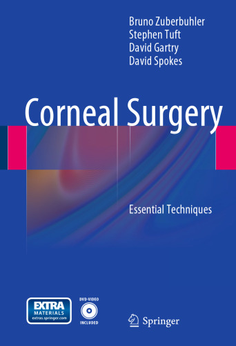 Corneal Surgery: Essential Techniques