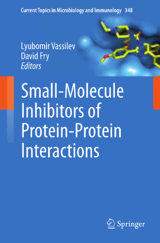 Small-Molecule Inhibitors of Protein-Protein Interactions