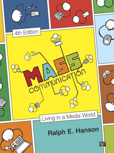 Mass Communication: Living in a Media World
