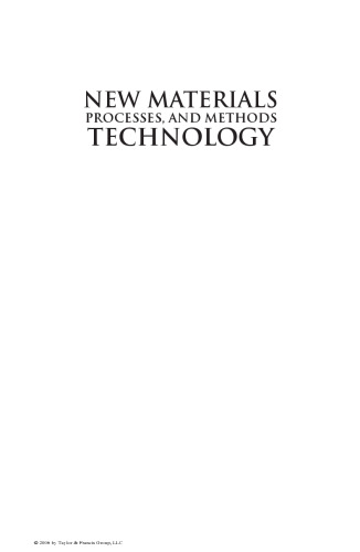 New Materials, Processes, and Methods Technology