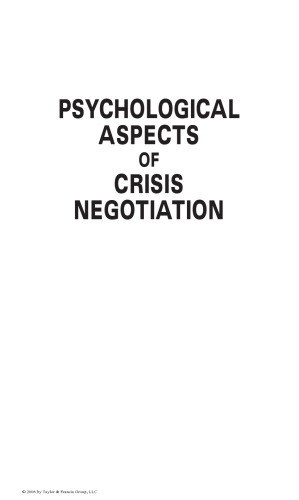 Psychological Aspects of Crisis Negotiation