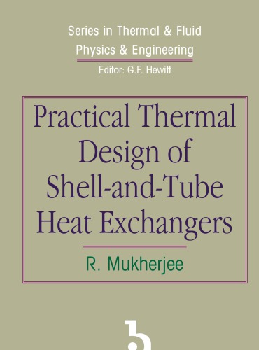 Practical Thermal Design of Shell-and-Tube Heat Exchangers