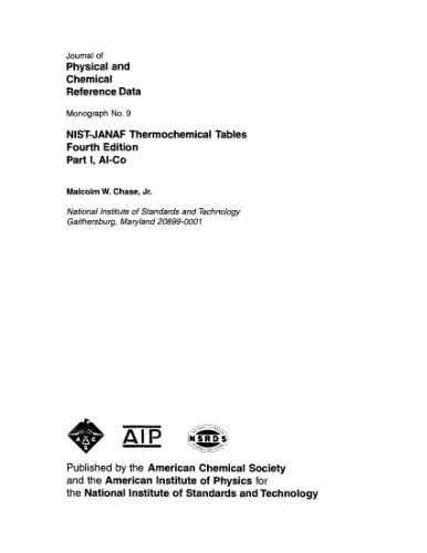 NIST-JANAF Thermochemical Tables. Fourth Edition, Monograph 9 (Part I and Part II)