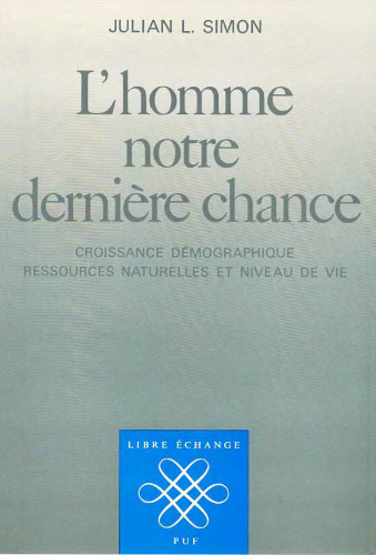 L'Homme notre dernière chance