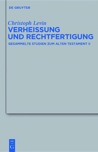 Verheißung und Rechtfertigung: Gesammelte Studien zum Alten Testament II