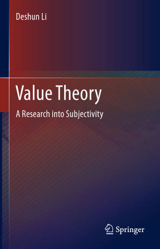Value Theory: A Research into Subjectivity