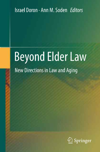 Beyond Elder Law: New Directions in Law and Aging