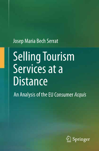 Selling Tourism Services at a Distance: An Analysis of the EU Consumer Acquis