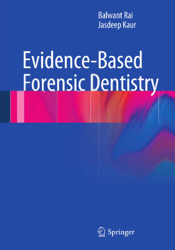 Evidence-Based Forensic Dentistry