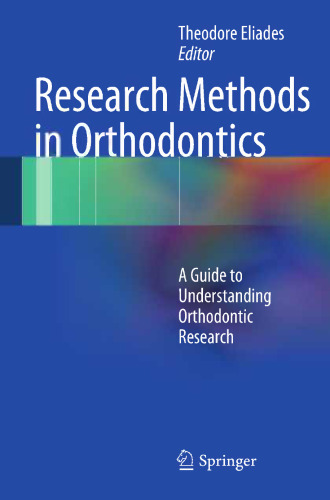 Research Methods in Orthodontics: A Guide to Understanding Orthodontic Research
