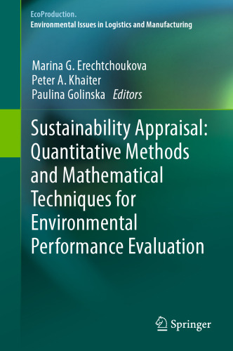Sustainability Appraisal: Quantitative Methods and Mathematical Techniques for Environmental Performance Evaluation