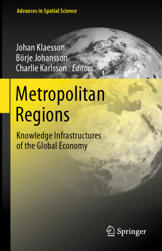 Metropolitan Regions: Knowledge Infrastructures of the Global Economy