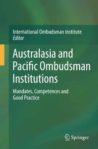 Australasia and Pacific Ombudsman Institutions: Mandates, Competences and Good Practice