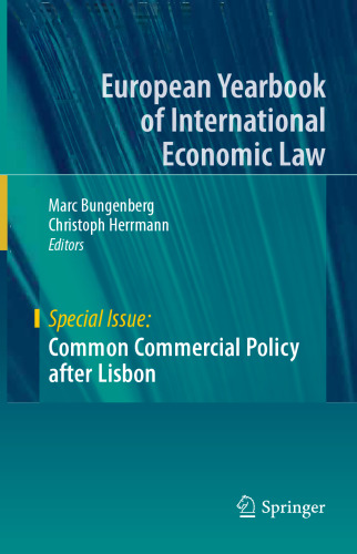 Common Commercial Policy after Lisbon: Special Issue