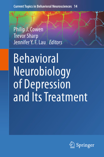Behavioral Neurobiology of Depression and Its Treatment