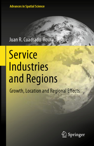 Service Industries and Regions: Growth, Location and Regional Effects