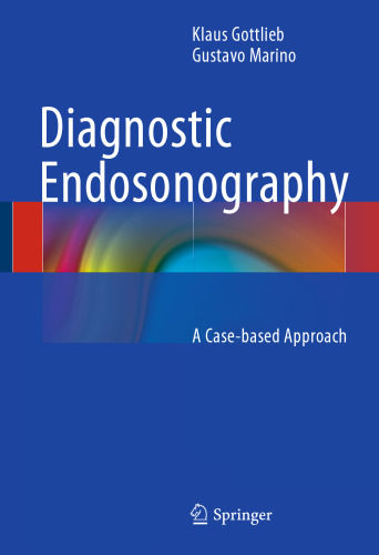 Diagnostic Endosonography: A Case-based Approach