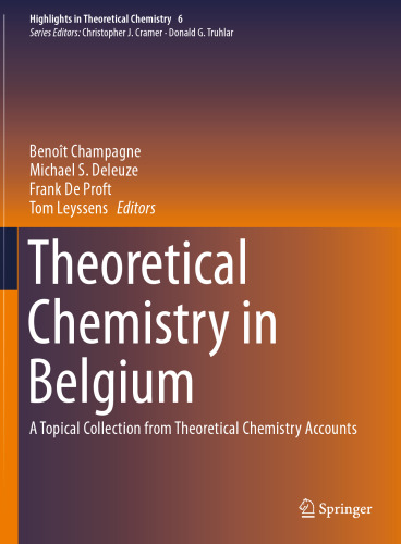 Theoretical Chemistry in Belgium: A Topical Collection from Theoretical Chemistry Accounts