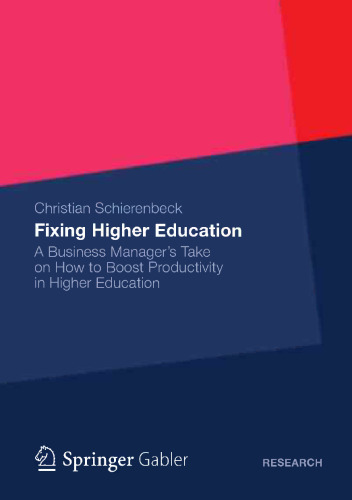 Fixing Higher Education: A Business Manager’s Take on How to Boost Productivity in Higher Education