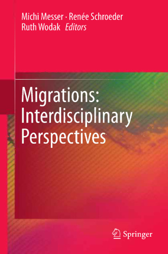Migrations: Interdisciplinary Perspectives