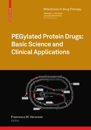 PEGylated Protein Drugs: Basic Science and Clinical Applications