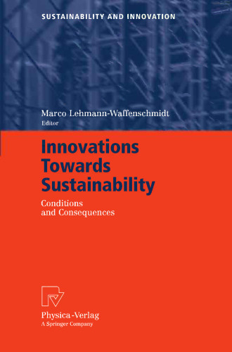 Innovations Towards Sustainability: Conditions and Consequences