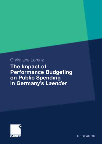 The Impact of Performance Budgeting on Public Spending in Germany’s Laender 