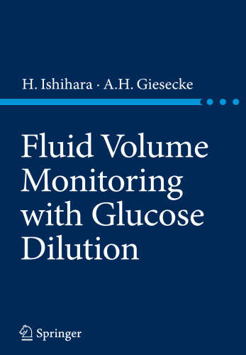 Fluid Volume Monitoring with Glucose Dilution